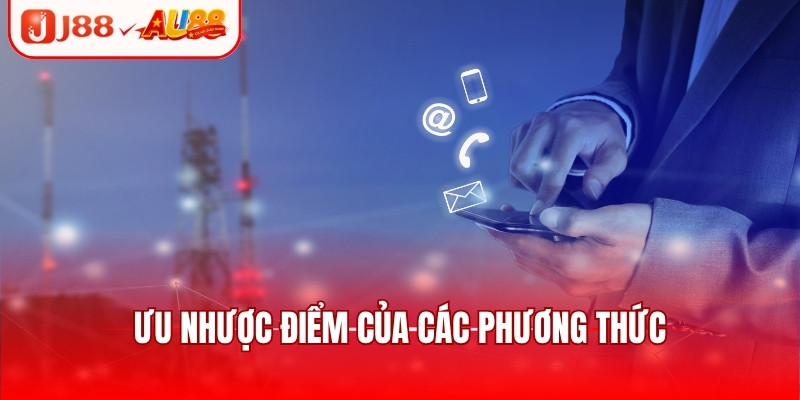 Ưu nhược điểm của các phương thức